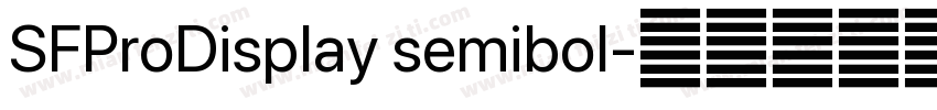 SFProDisplay semibol字体转换